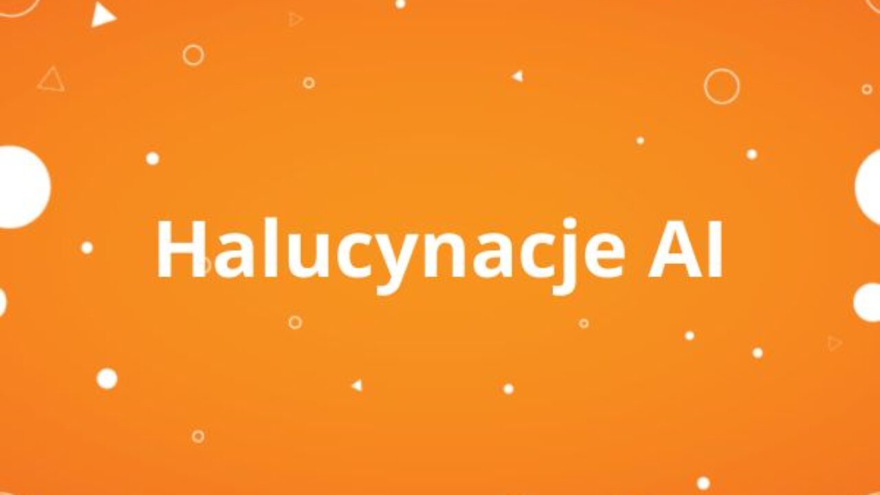 Halucynacja AI